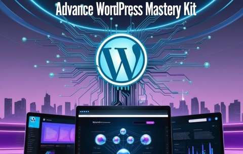 Advance WordPress Mastery Kit