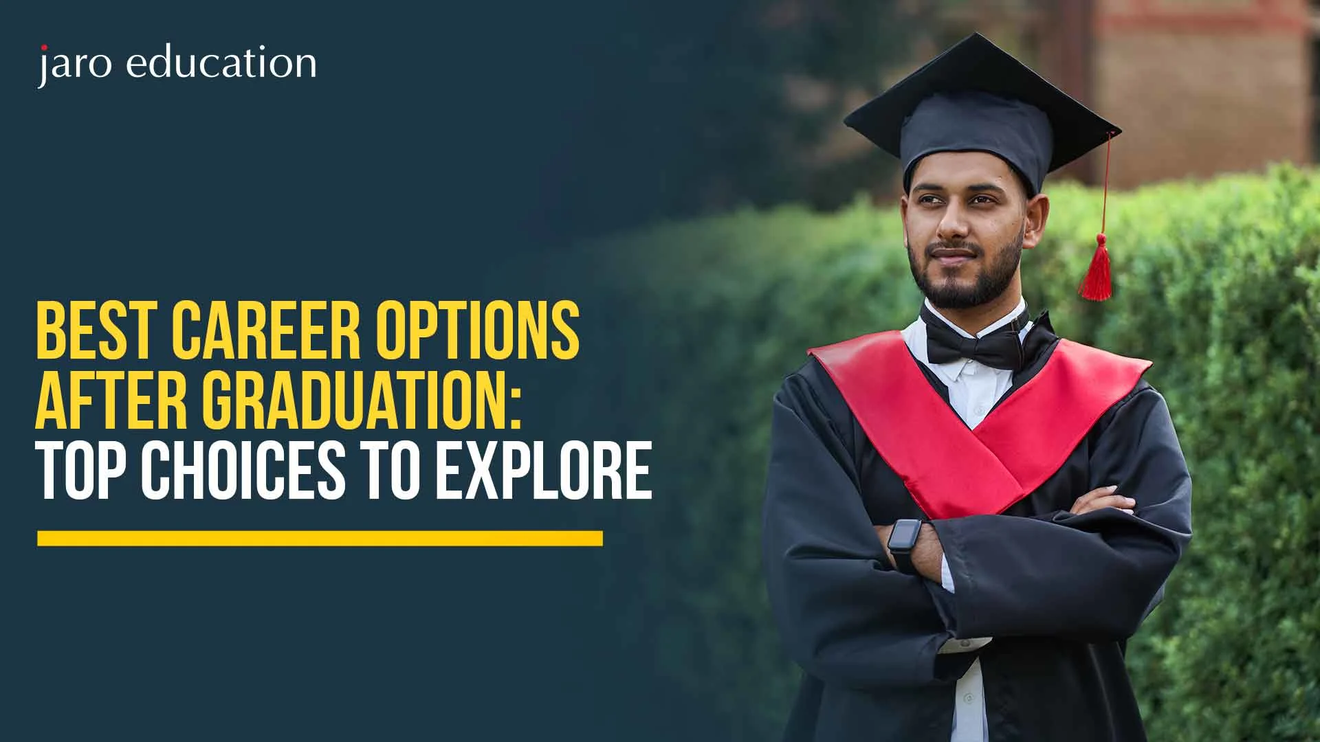 Best Career Opportunities After Graduation: Complete Guide