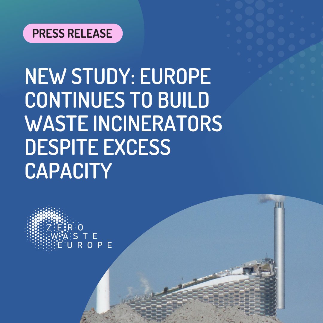 New study: Europe continues to build waste incinerators despite excess capacity